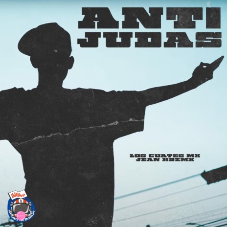 Anti Judas ft. Los Cuates Mx & Jean HdzMx