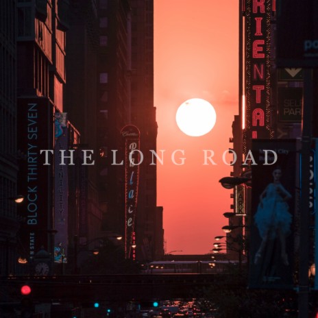 The Long Road | Boomplay Music