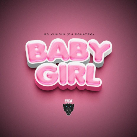 Baby Girl ft. Dj Pquatro | Boomplay Music