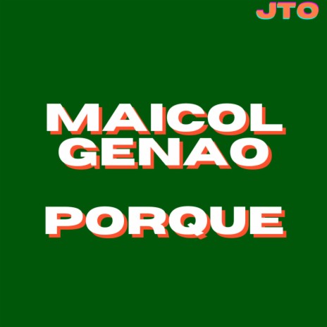 Maicol Genao Porque Historia | Boomplay Music