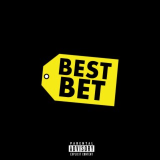 Best Bet lyrics | Boomplay Music