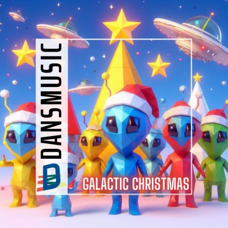 Galactic Christmas (Retro Mix)