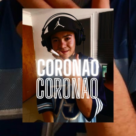 Coronao ft. Brahy & Dream Fulfilled Prod | Boomplay Music