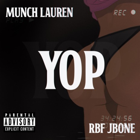 YOP ft. Munch Lauren | Boomplay Music