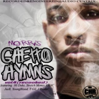 Ghetto Hymns, Vol. 4 (Recooked)