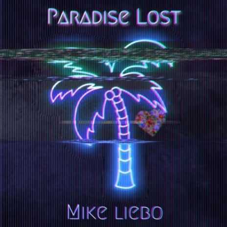 Paradise Lost | Boomplay Music