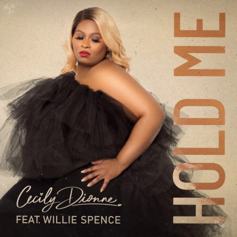 Hold Me ft. Willie Spence | Boomplay Music