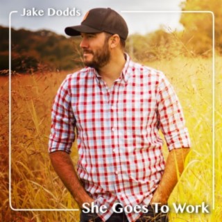 She Goes To Work lyrics | Boomplay Music