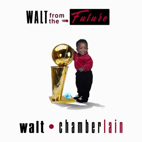 WALT CHAMBERLAIN | Boomplay Music