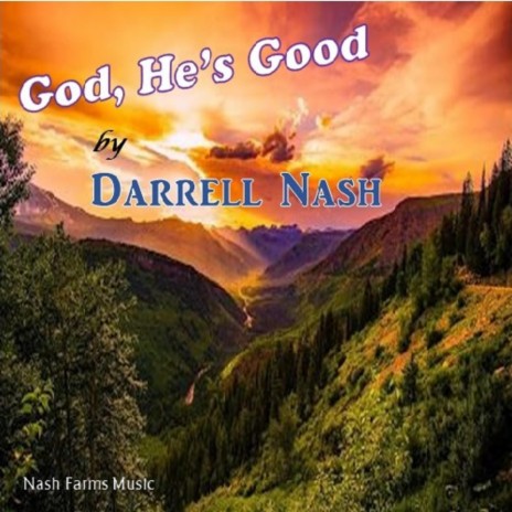 God, He's Good | Boomplay Music