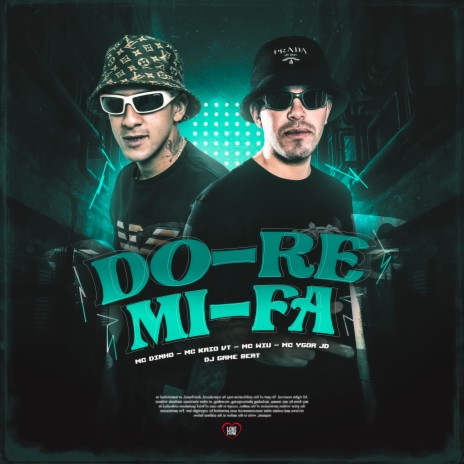 Do-Re-Mi-Fá ft. MC Ygor JD, MC Kaio VT, MC Dinho, DJ Game Beat & Love Funk | Boomplay Music