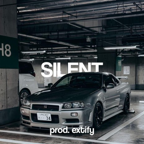 SILENT | Boomplay Music