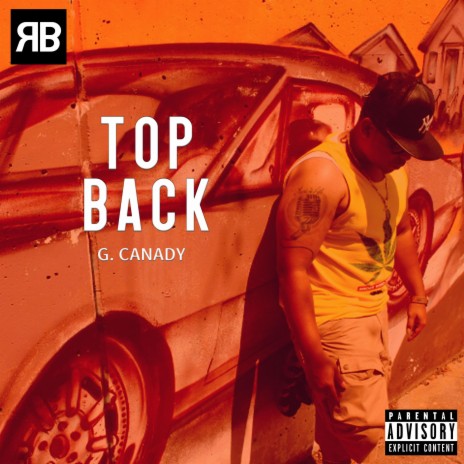 Top Back (feat. G. Canady) | Boomplay Music