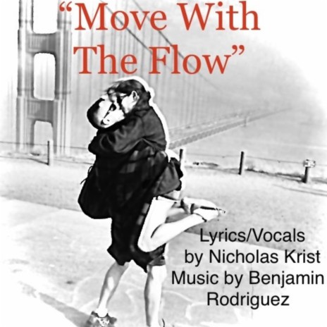Move With The Flow | Boomplay Music