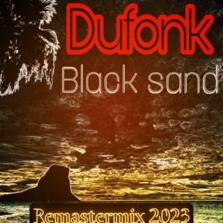 Black Sand (Remastermix 2023)