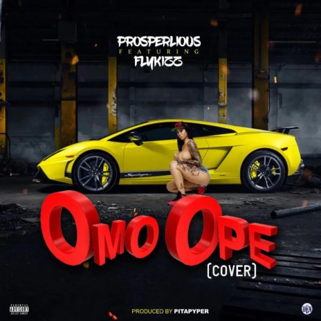 Omo Ope cover ft. Prosperlious | Boomplay Music