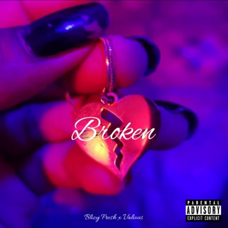 Broken (feat. Vxlious) | Boomplay Music