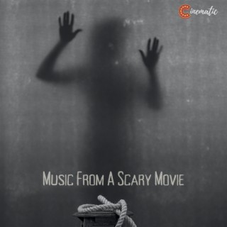 Music from a Scary Movie