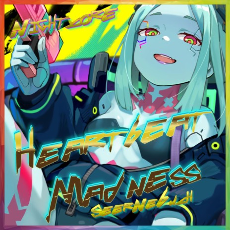 Heartbeat Madness (for Cyberpunk: Edgerunners | Nightcore Version) | Boomplay Music