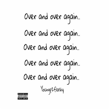 Over and Over Again | Boomplay Music