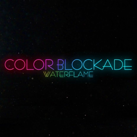 Color Blockade | Boomplay Music