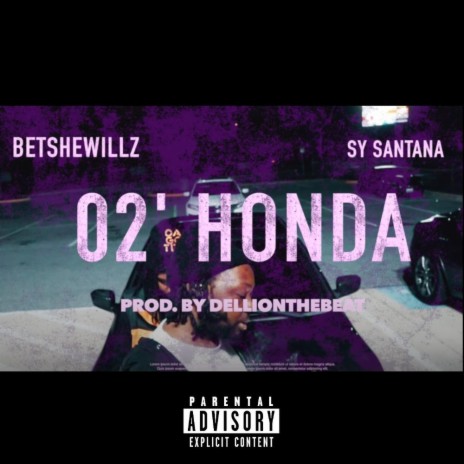 02' Honda ft. Sy Santana | Boomplay Music