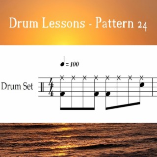 Drum Lessons - Pattern 24 (Loop 100)