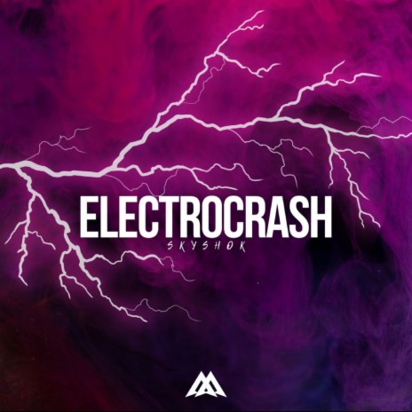 Electrocrash | Boomplay Music