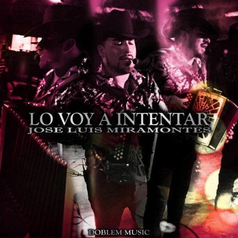 Lo Voy A Intentar | Boomplay Music