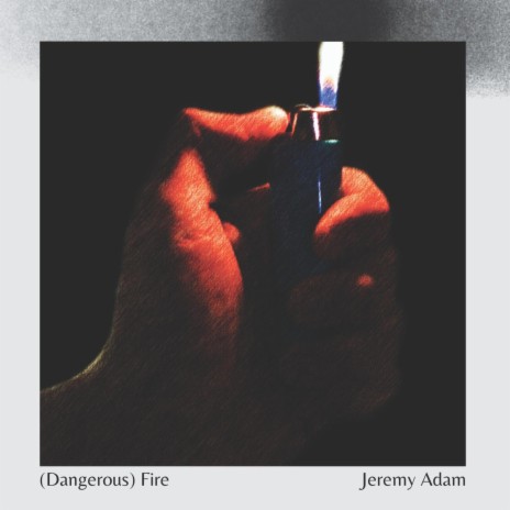 (Dangerous) Fire | Boomplay Music