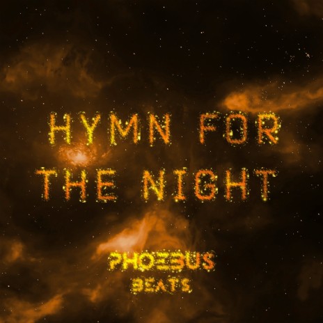 Hymn for the Night | Boomplay Music