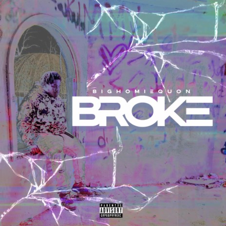 Broke | Boomplay Music