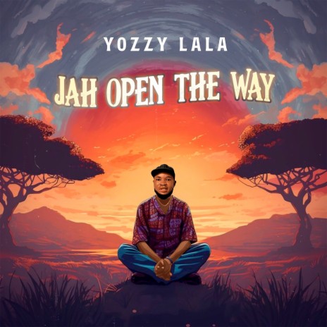 Jah Open the Way