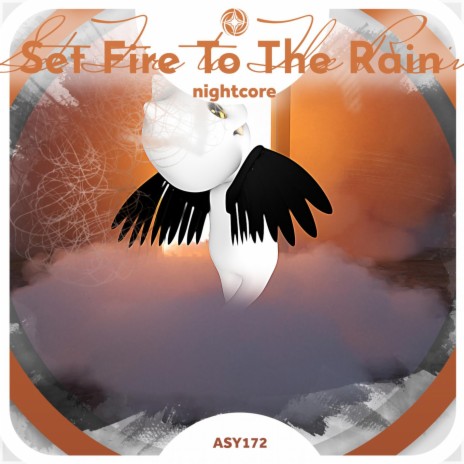 Set Fire to the Rain - Nightcore ft. Tazzy | Boomplay Music