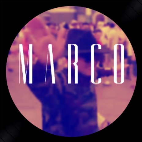 MARCO | Boomplay Music