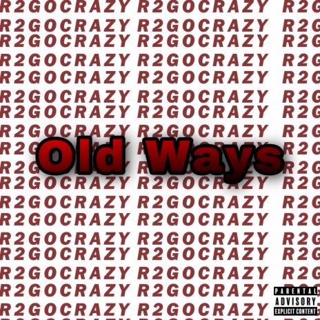 Old Ways | Boomplay Music