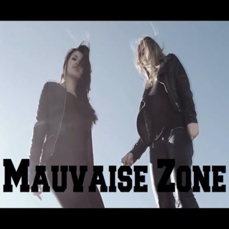 Mauvaise Zone (feat. FlamZA & ASN) | Boomplay Music