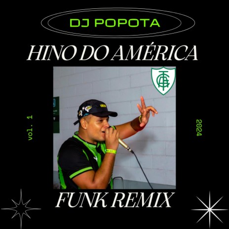 Hino do América (Funk Remix)