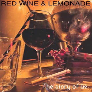 Red Wine & Lemonade
