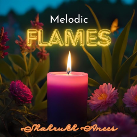 Melodic Flames | Boomplay Music
