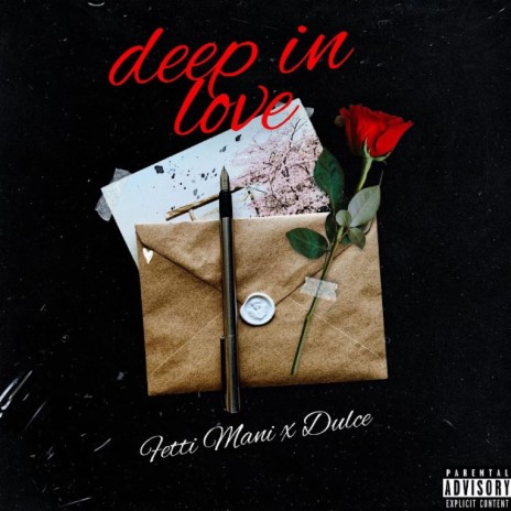 Deep In Love ft. Dulce | Boomplay Music