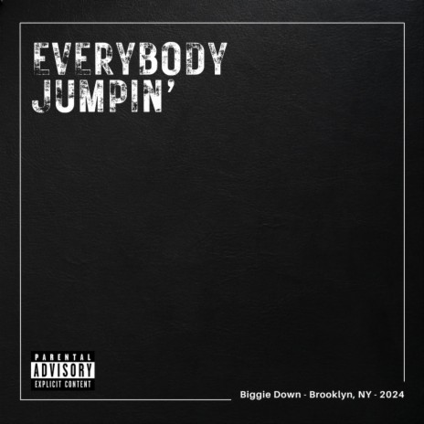 Everybody Jumpin' | Boomplay Music