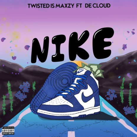 NIKE ft. De Cloud | Boomplay Music