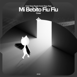 Mi Bebito Fiu Fiu - Remake Cover