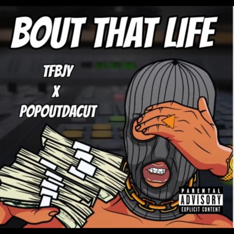 Bout That Life ft. Popoutdacut | Boomplay Music