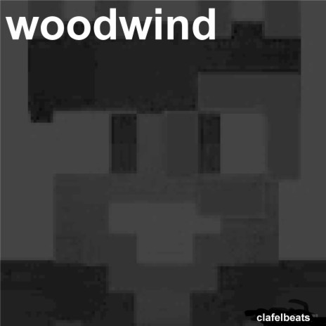 Woodwind | Boomplay Music