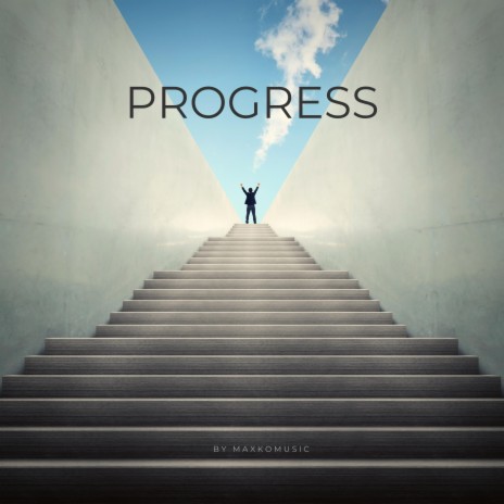 Progress | Boomplay Music