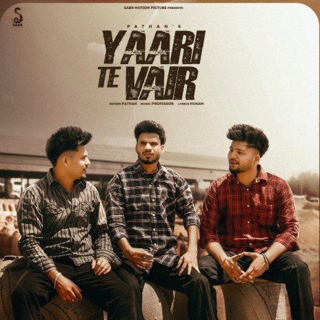 Yaari Te Vair | Boomplay Music