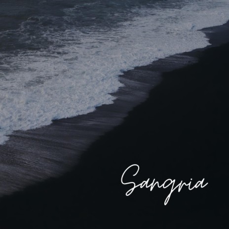 Sangria | Boomplay Music