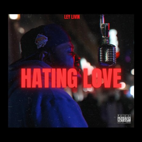 Hating love | Boomplay Music